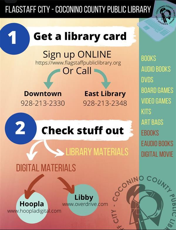 www.flagstaffpubliclibrary.org or call 928.213.2381
