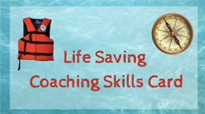 Life Saving Coaching Skills Card 